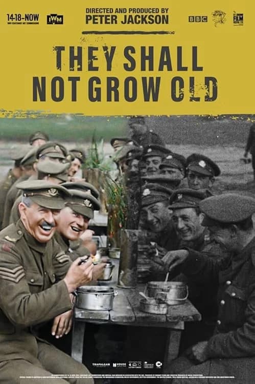 They Shall Not Grow Old
