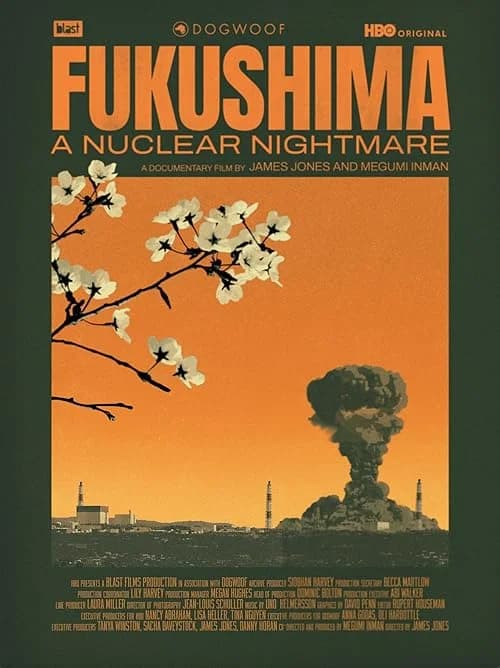 Fukushima: A Nuclear Nightmare film posteri