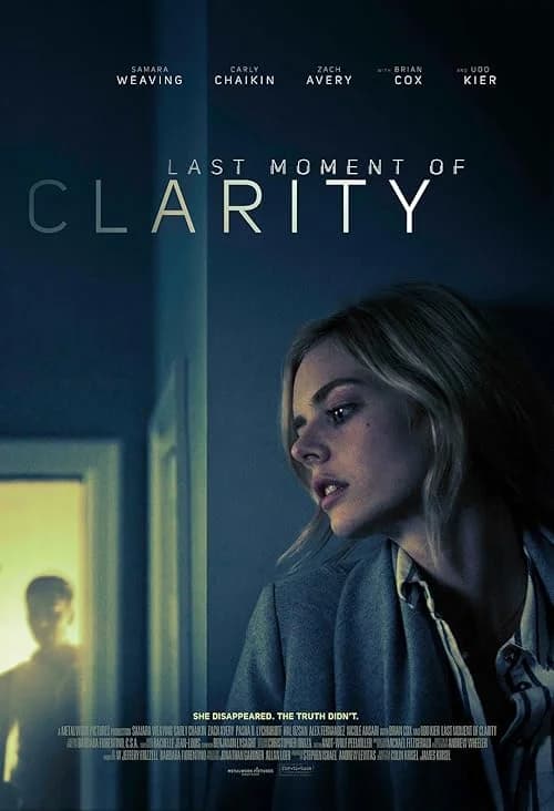 Last Moment of Clarity film posteri